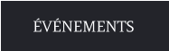 ÉVÉNEMENTS