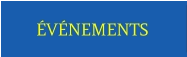 ÉVÉNEMENTS